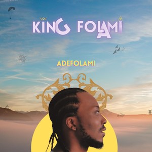 Adefolami (Explicit)