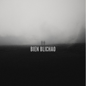 Bien Blichao (Explicit)