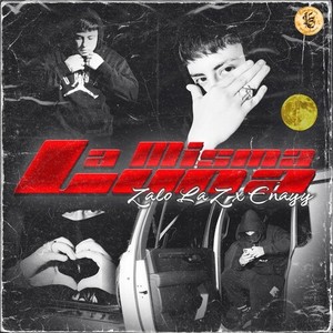 La Misma Luna (Explicit)