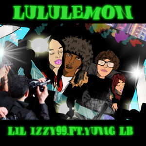 LULULEMON (feat. Yung LB) [Explicit]