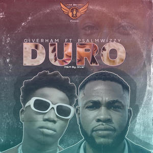 Duro (feat. Psalmwizzy)