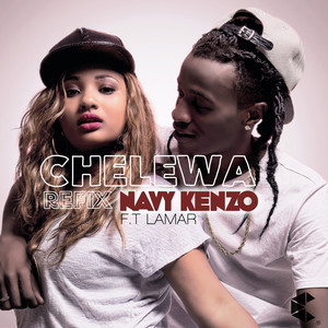 Chelewa (feat. Lamar) (The Refix)