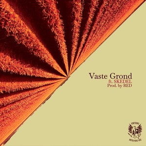 Vaste Grond (Explicit)