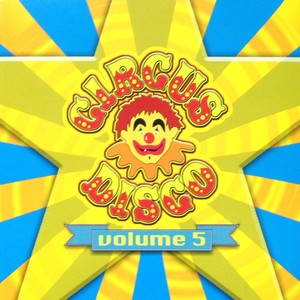 Circus Disco Vol 5 (Explicit)