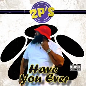 Have You Ever (Explicit)