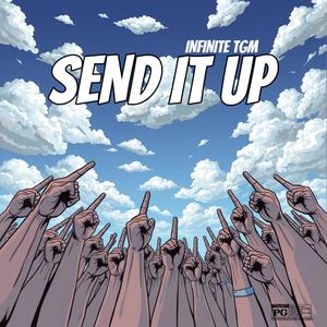 SEND IT UP