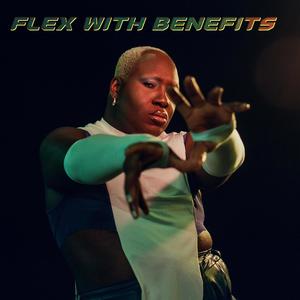 Flex With Benefits (Explicit)