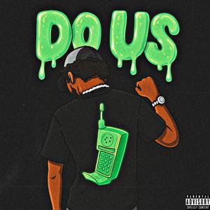 Do Us (Explicit)