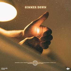 Simmer Down (feat. ZuDze & Pixie Cola)