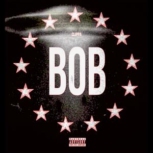 B.O.B (Explicit)