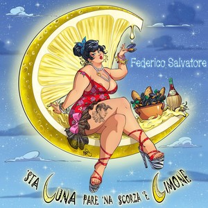 'Sta luna pare 'na scorza 'e limone (Explicit)