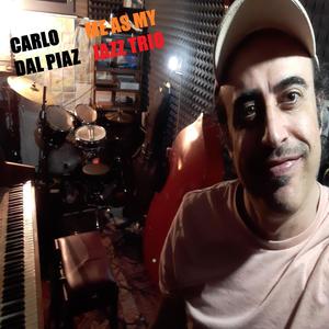 Carlo Dal Piaz - Someday my Prince will come
