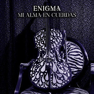 Enigma/Mi Alma En Cuerdas