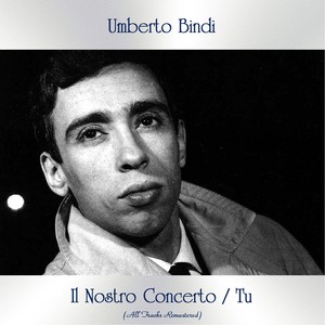 Il nostro concerto (Remastered 2019)
