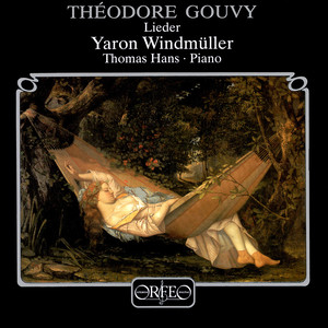 GOUVY, L.T.: Lieder (Windmüller, T. Hans)