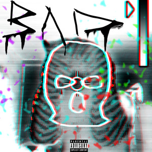 Bad (Explicit)