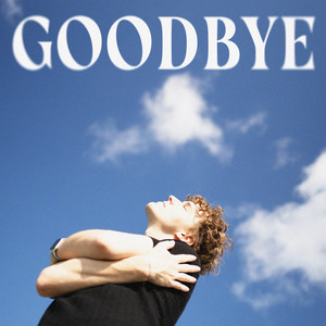 Goodbye