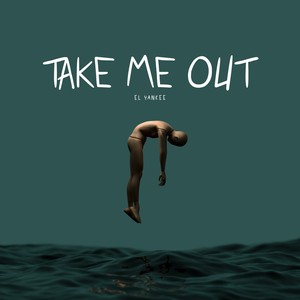 Take Me Out