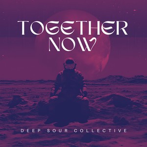 Together Now