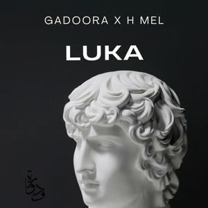 Luka (feat. H Mel) (Explicit)