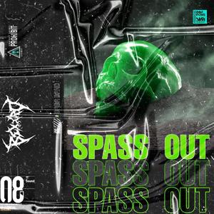 Spass Out