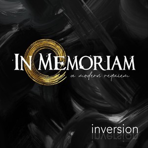 In Memoriam: A Modern Requiem