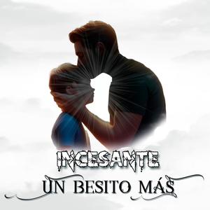 Un besito más