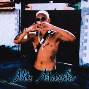 Nós Marola (Explicit)