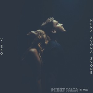 Neka zvona zvone (Pocket Palma Remix)