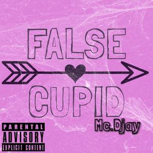 False Cupid (Explicit)