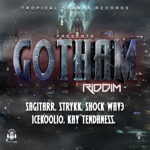 Gotham Riddim (Explicit)