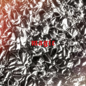 Magic (Explicit)
