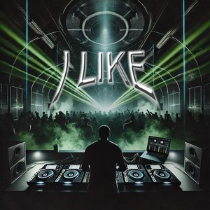 I LIKE