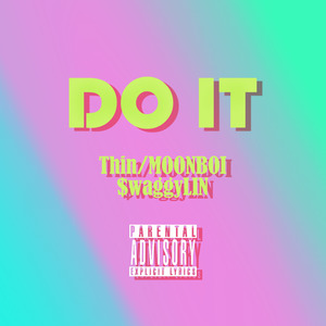 DO IT REMIX