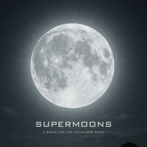SUPERMOONS