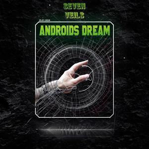 Androids Dream