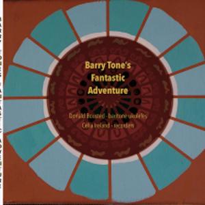 Barry Tone's Fantastic Adventure