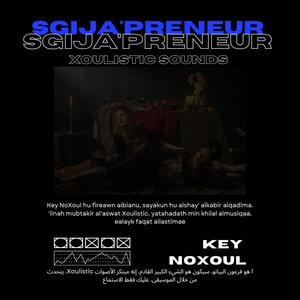 Sgija'preneur (Xoulistic Sounds)