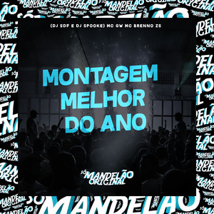 Montagem - Melhor do Ano (Explicit)