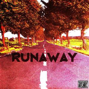 RUNAWAY (Explicit)
