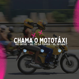 Chama o Mototáxi (Explicit)