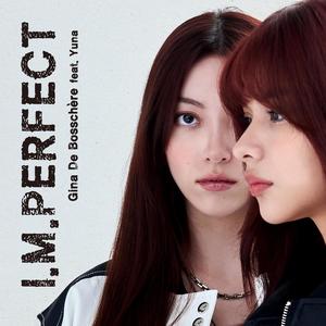 I.M.PERFECT (feat. Yuna Gonzalez)