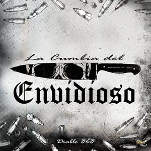 La Cumbia Del Envidioso (Explicit)