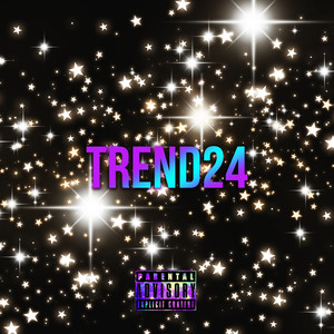 TREND24 (Explicit)