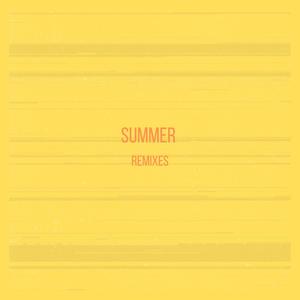 Summer Remixes