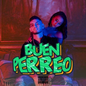 Buen Perreo (Explicit)