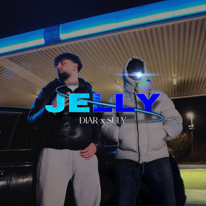 Jelly (Explicit)