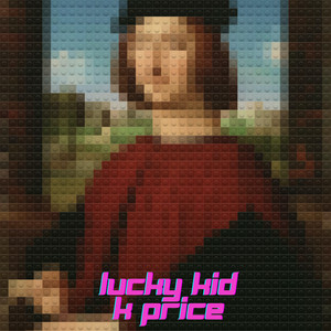 Lucky Kid (Explicit)