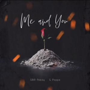 Me And You (Explicit)