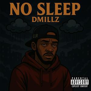 No Sleep (Explicit)